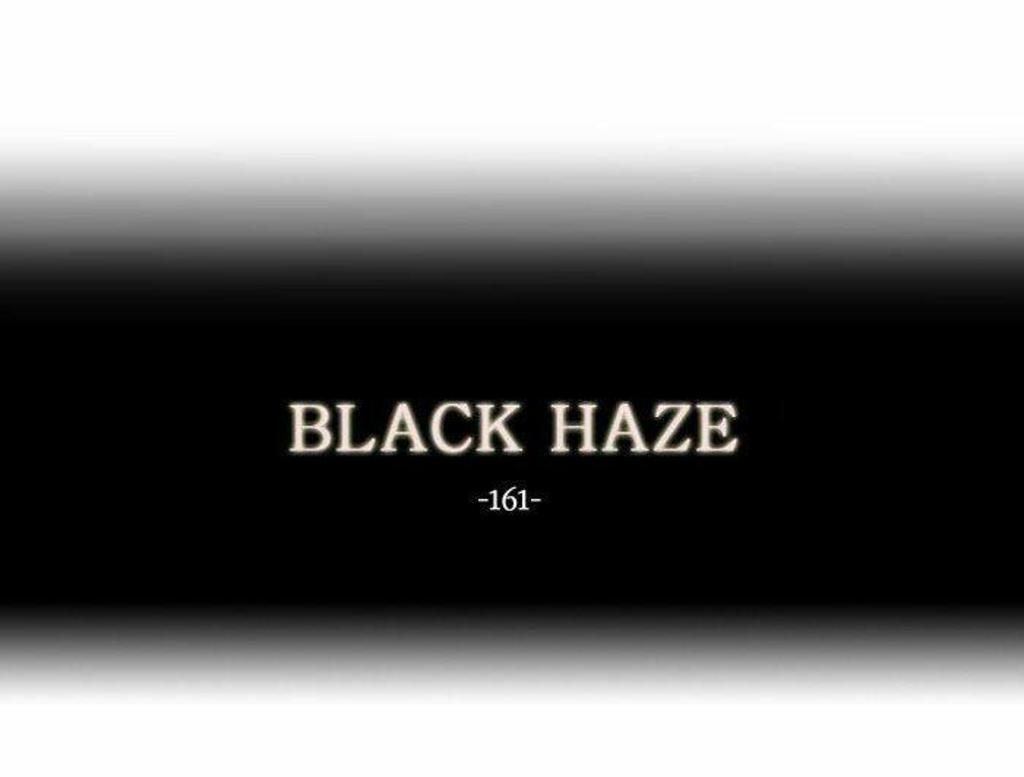 black haze chapter 161 - Trang 2