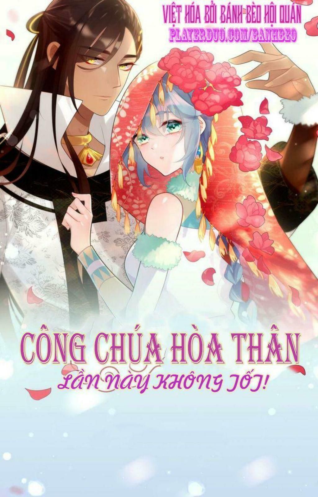 công chúa hòa thân lần này không tốt! Chapter 12 - Trang 2