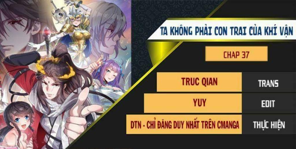 ta không phải con cưng của khí vận Chapter 37 - Next Chapter 38