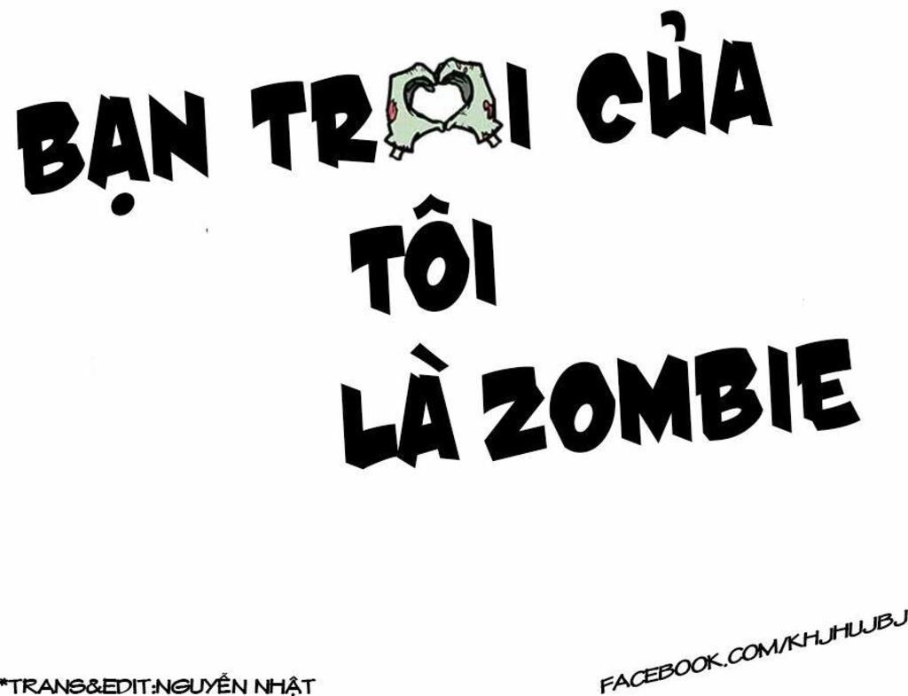 Bạn Trai Tôi Là Zombie Chapter 7 - Trang 2