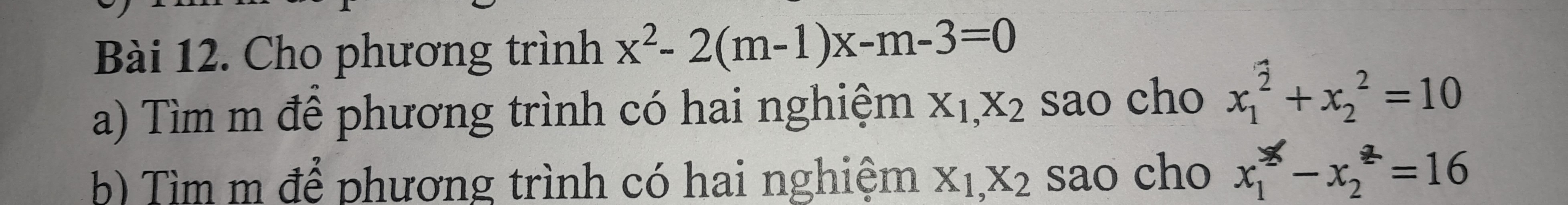 B i 12 Cho Ph ng Tr nh X2 2 m 1 x m 3 0 A T m M B T m M b-i-12-cho-ph-ng-tr-nh-x2-2-m-1-x-m-3-0-a-t-m-m-b-t-m-m