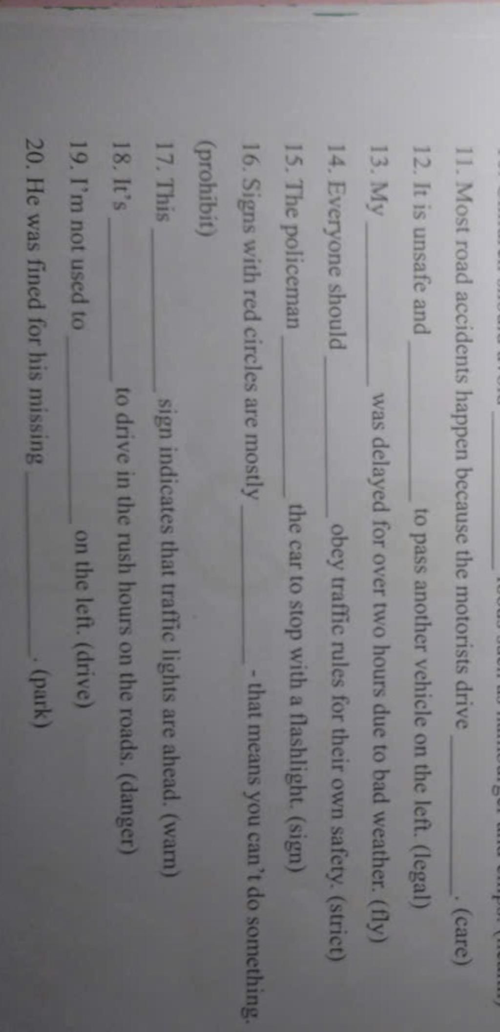 Give The Correct Form Of The Word Given To Complete The Sentence11 give-the-correct-form-of-the-word-given-to-complete-the-sentence11