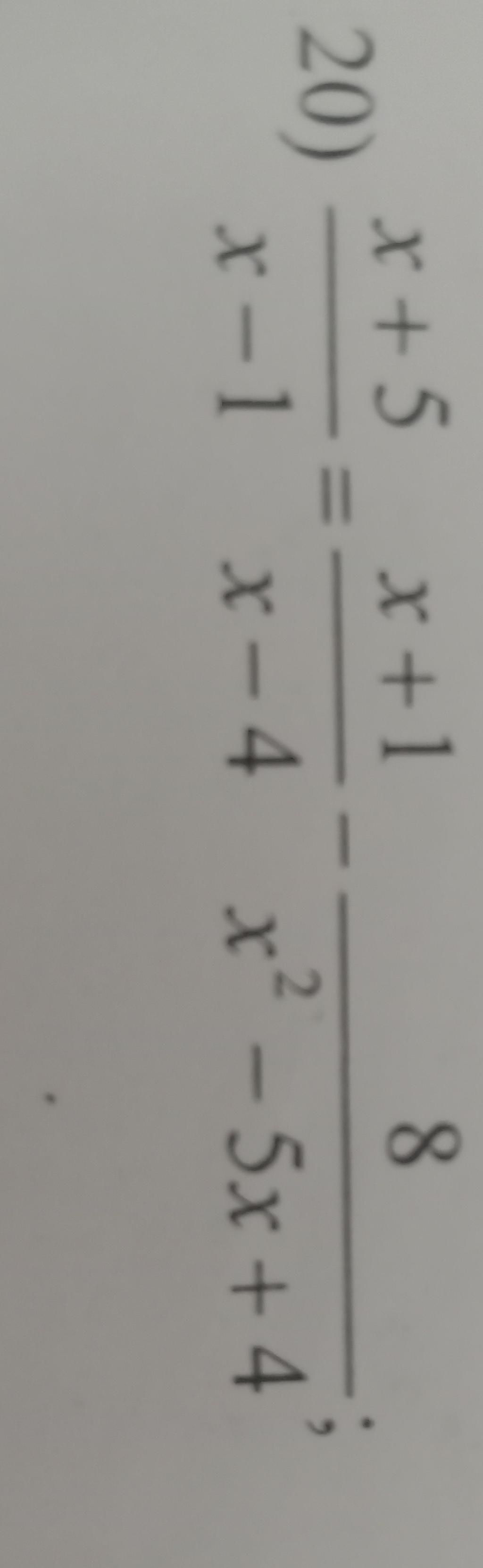 11 20) x+5 x−1 x+1 8 x-4 x2 -5x+4 - câu hỏi 7992544