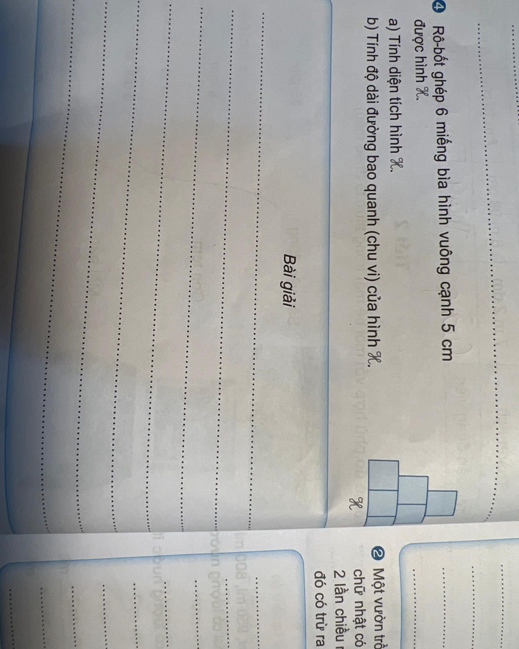 4 Rô-bốt ghép 6 miếng bìa hình vuông cạnh 5 cm được hình H. a) Tính ...