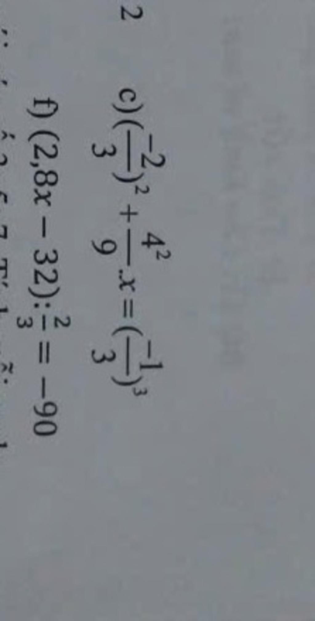 2 이글+ 42 +x= 9 f) (2,8x - 32):=-90 - câu hỏi 8218926