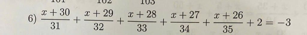 เบอ x+30 x+29 6) x + 28 x+27 x+26 31 + 32 + +2=-3 33 34 35